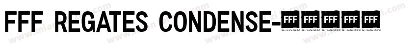 FFF Regates Condense字体转换